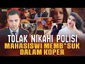Lagu TOLAK NIKAHI POLISI ! MEMB*SUK DI DALAM KOPER !