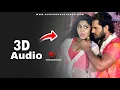 Lagu 3D AUDIO - lahiya bangliya se davaiyan a balam 3d song bhojpuri लहिया बंगलिया से दवाइया ए बालम dj 