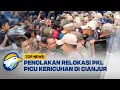 Penertiban PKL di Cianjur Diwarnai Kericuhan | Top News