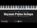Download Lagu Rayuan Pulau Kelapa (KARAOKE PIANO - FEMALE KEY)