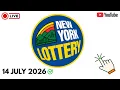 LIVE New York Lottery Midday Results - 14 JULY 2026 Win 4 Take 5 Numbers NY Lottery En Direc