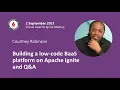 Building a low-code BaaS platform on Apache Ignite