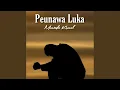 Download Lagu Peunawa Luka