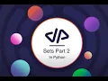 Set part 2 Add Items To Set Loop in set Update Items In Set and Remove Items from the Set