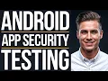 Android Application Security Testing Full Course for Beginners