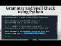 English Grammar and Spell Check Using Python
