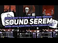 Download Lagu DJ SOUND JJ SEREM V8 FUL BAS KANE COCOK BUAT DI KAMAR MENGKANE JEDAGJEDUG VIRAL TIKTOK TERBARU 2024🎧