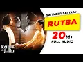 Download Lagu Rutba (Full Audio) | Satinder Sartaaj | Kali Jotta | Neeru Bajwa, Wamiqa Gabbi| Latest Punjabi Songs