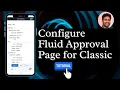 Configuring PeopleSoft Fluid Approval Page From Scratch Workflow Tutorial Episode 3 Siva Koya