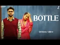 Lagu Bottle - Sumit Parta (Official Video) Rakhi Lohchab | New Haryanvi Song 2025 | Freshify Recordss