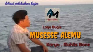 Download Bugis_Musesse Alemu_ Cipt. Muhlis Bone MP3