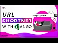 How To Build A URL Shortner With Django
