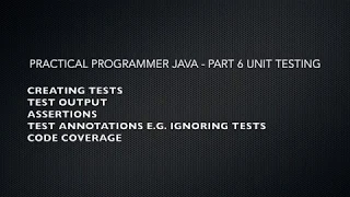 Tutorial Practical Programmer Java IntelliJ IDEA - Part 6 Unit Testing