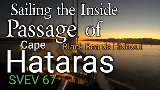 Sailing to the Bahamas’s From Canada. Sailing the inside passage of Hataras. SVEV 67