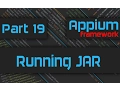 Running Appium Framework JAR from Command Line Advanced Appium Tutorial - 19 Java