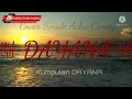 Lagu DAYANA | Kumpulan DAYANA | Cover #Smule