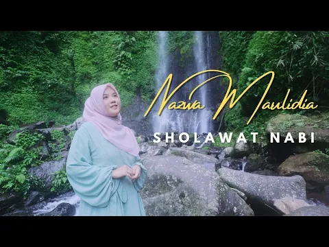 Download MP3 SHOLAWAT NABI Versi 3 BAHASA - NAZWA MAULIDIA