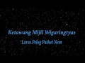 Download Lagu Mijil Wigaringtyas Instrumentalia + Lirik