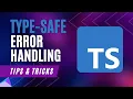 Type-Safe Error Handling in TypeScript