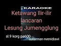 Download Lagu ktw ILIR ILIR - LESUNG JUMENGGLUNG