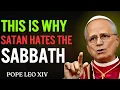 Download Lagu Waarom Satan de sabbat meer vreest dan enig ander gebod - Paus Leo XIV