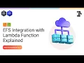 Level Up Your AWS Skills Mastering Lambda and Amazon EFS AWS Tutorial Part 2
