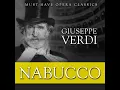 Nabucco, Act II: Zacharias' Aria - "Vieni, o Levita" - "Tu sol labbro"