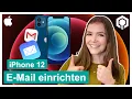 iPhone 12 E-Mail einrichten iPhone 12 E-Mail anlegen
