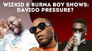 wizkid and burna boy detty december lagos concerts should davido look away