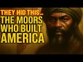 Download Lagu The Black Moors Who Built America Before Columbus