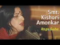 Download Lagu Smt Kishori Amonkar | Raga Lalit Pancham | Raga Todi Excerpts | Indian Classical Music