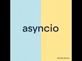 asyncio Coroutines vs Awaitables