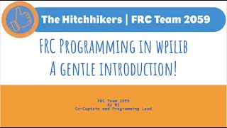 FRC Java Tutorial - WPILib 2022 Command Based Programming Ep 1 Gentle Introduction Installation