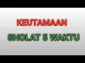 Download Lagu keutamaan sholat 5 waktu