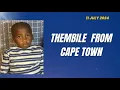 Download Lagu Thembile From Cape Town