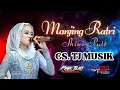 Download Lagu MANJING RATRI - SHIWI NALA - CS TJ MUSIK