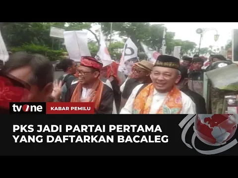 PKS di Sejumlah Daerah Daftarkan Bakal Caleg ke KPU