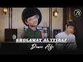 SHOLAWAT AL'ITIRAF - DAMAR ADJI