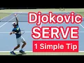 Copy This Novak Djokovic Serve Tip Tennis Technique Explained