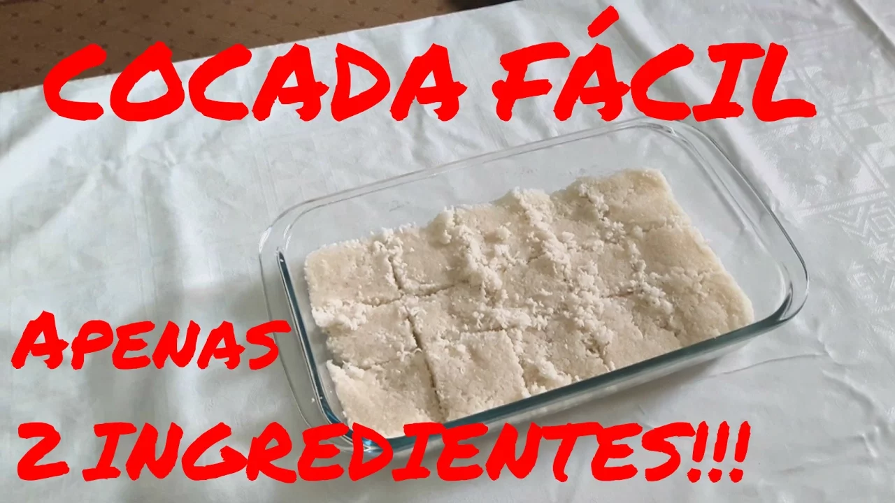 RECEITA DE COCADA COM APENAS DOIS INGREDIENTES!!! SIMPLES, FÁCIL E RÁPIDA!