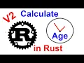 Alternative Function to Calculate Age of Person or Entity Rust Programming Kovolff