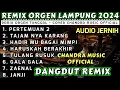 Download Lagu REMIX ORGEN FULL ALBUM DANGDUT 2024 - AUDIO JERNIH FULL BASS COCOK BUAT TEMAN SANTAI - CHANDRA MUSIC
