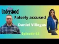 Daniel Villegas Exonerated After 20 years of Wrongful Imprisonment