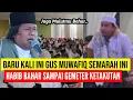 Download Lagu GUS MUWAFIQ MARAH BESAR..! SAMPAI LONTARKAN PERINGATAN INI DIHADAPAN HABIB BAHAR