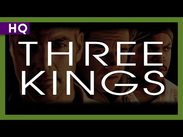 Three Kings (1999) Trailer