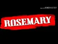 Download Lagu Rosemary friends