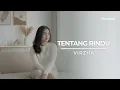 Lagu Tentang Rindu – Virzha | Romantic Deep Ballad Version by iTuneBox
