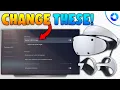 Change These PSVR2 Settings BEFORE Playing