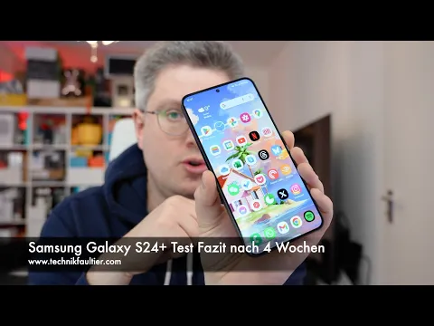 Download MP3 Samsung Galaxy S24+ Test Fazit nach 4 Wochen