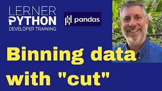 Turn numbers into categories with the Pandas cut method